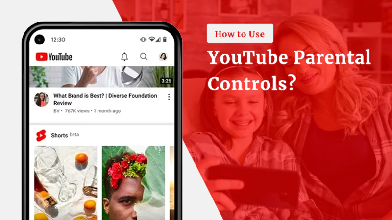 YouTube Parental Controls