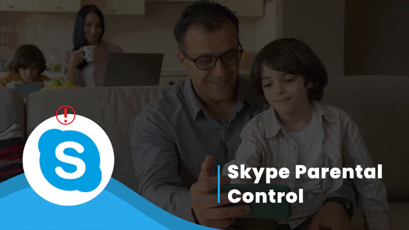 Skype parental control