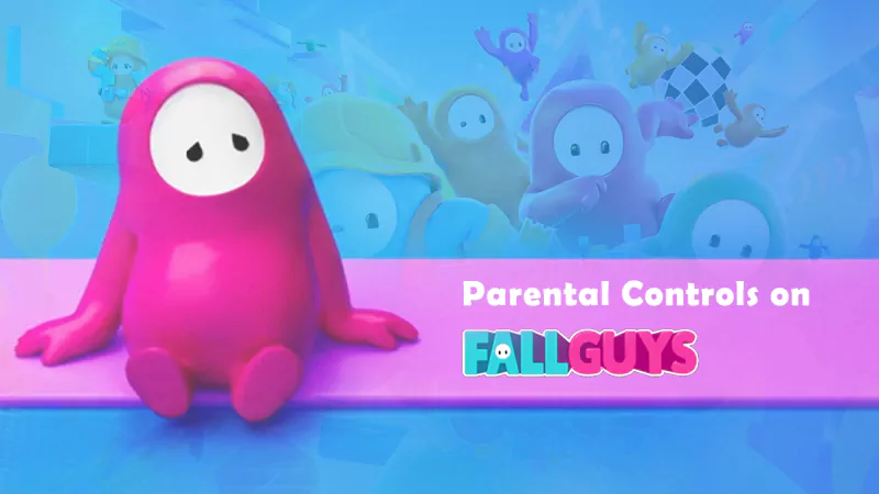 Fall Guys Epic Games parental controls