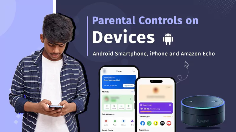 Parental Controls on Devices