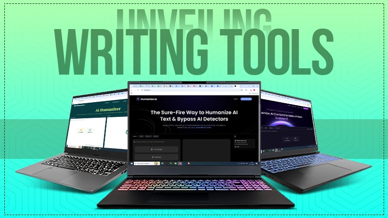 unveiling best writing tools to humanize ai text for free