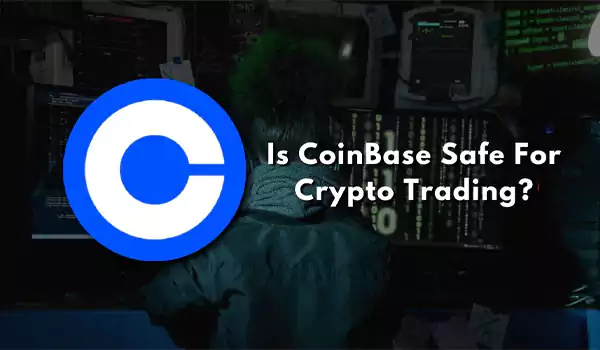 Is Coinbase Safe