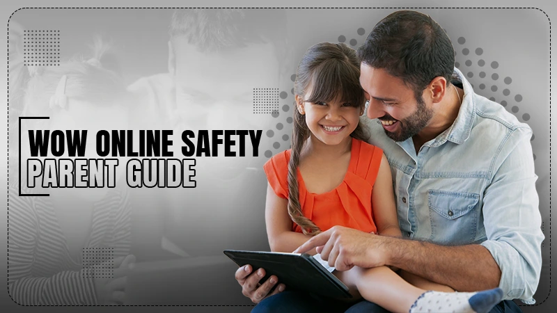 wow online safety