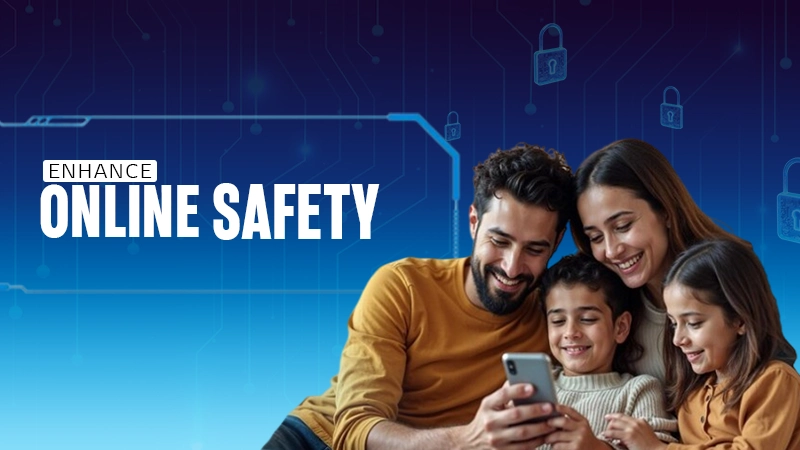 Online safety enhance