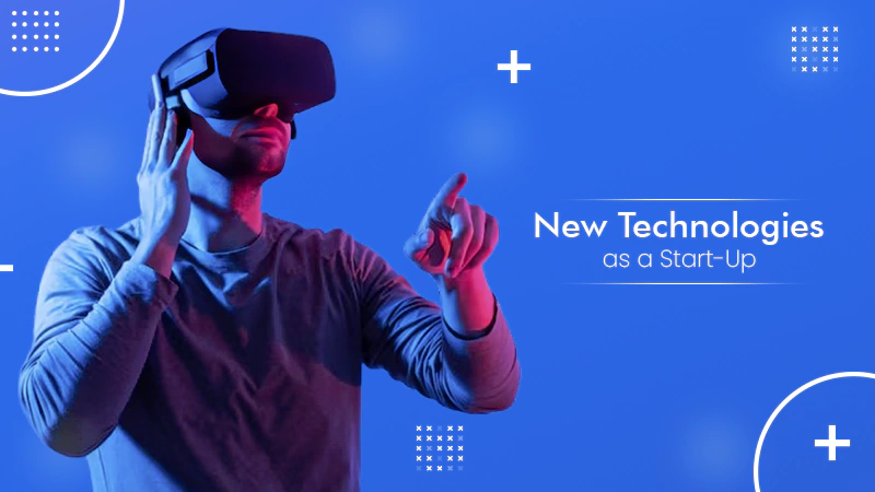 as a Start-Up tech