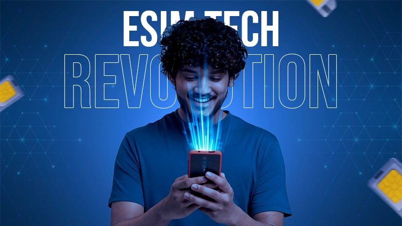 esim tech revolution