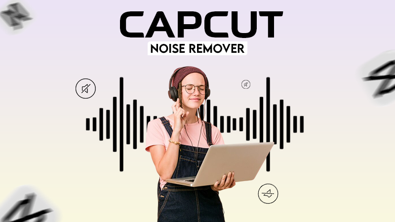 capcut noise remover