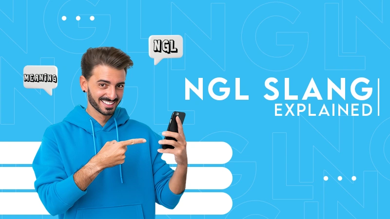 ngl slang explained