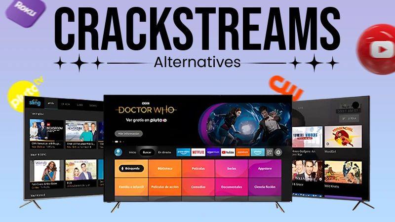 CrackStreams Alternatives