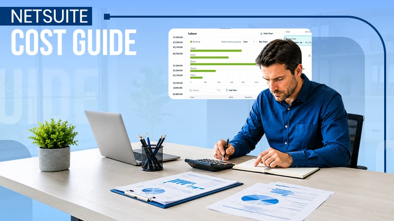 9 Smart Ways to Understand the Real Cost of NetSuite Before You Buy