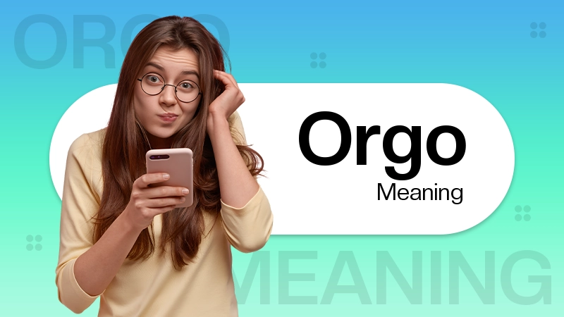 Orgo