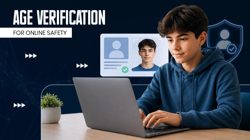 Age Verification for Online Safety