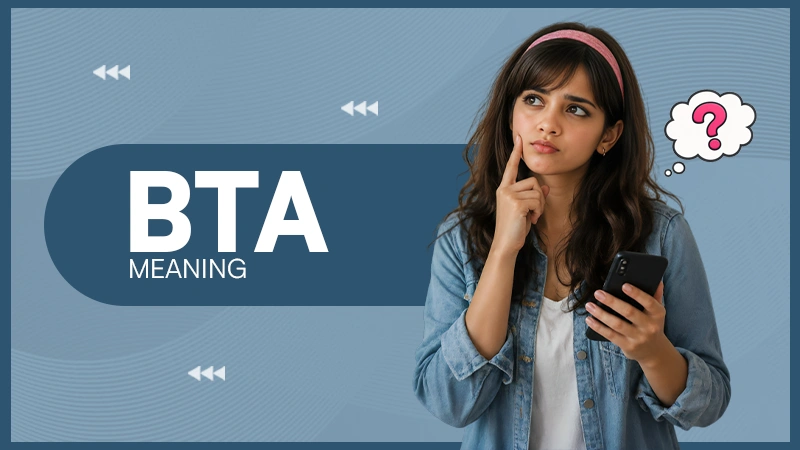 BTA Meaning