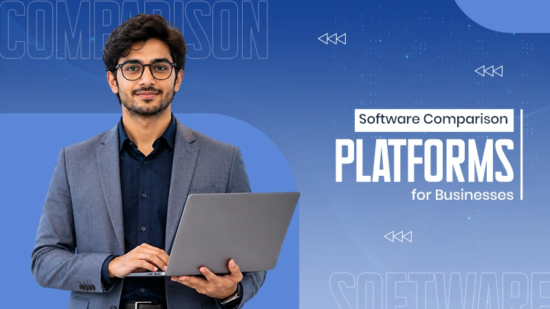 Software Comparison Platforms for Businesses