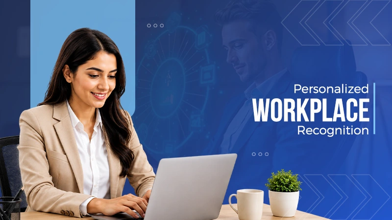 personalized workplace recognition