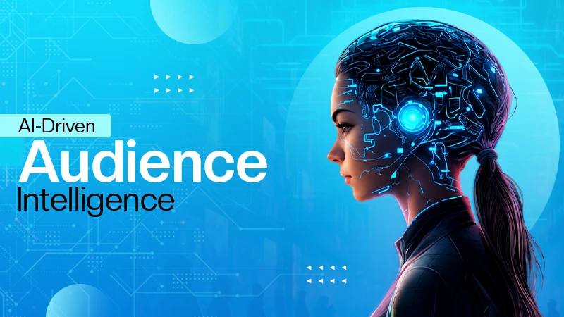 Audience Intelligence
