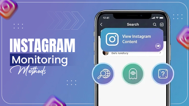 instagram monitoring methods