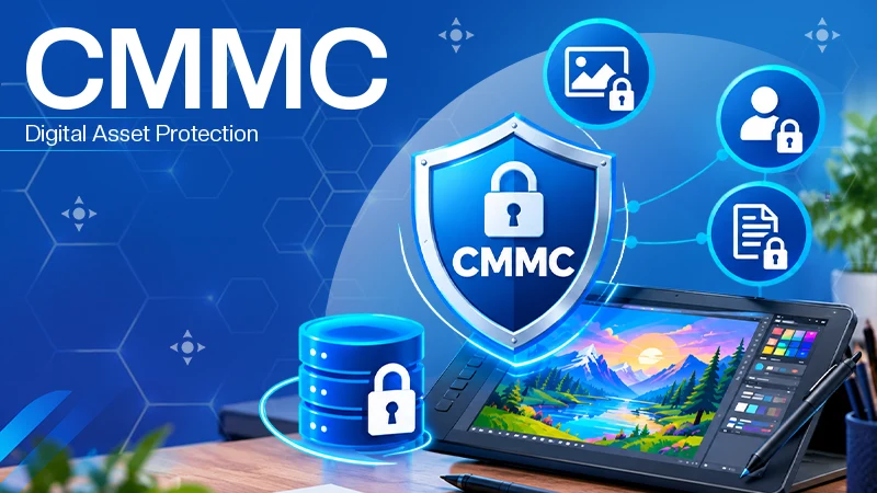 How CMMC Solutions Protect Digital Art and User Data