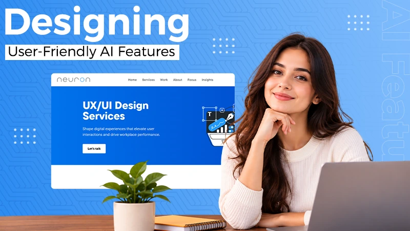 Designing AI Features Without Overwhelming Users