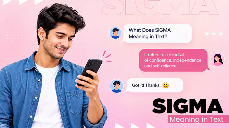 What Does SIGMA Meaning in Text? Is it Safe to Use for Children