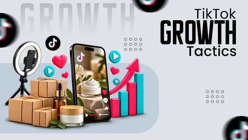 TikTok Growth for Small Businesses: What Works in 2027